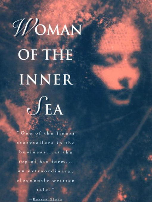 Title details for A Woman of the Inner Sea by Thomas Keneally - Available